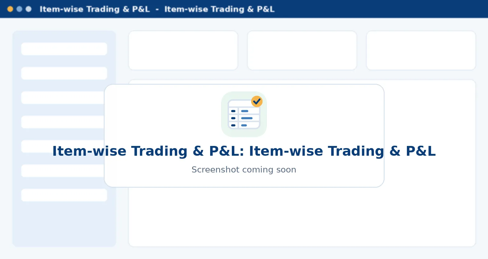 Item-wise Trading, P&L & Balance Sheet Item-wise Trading & P&L